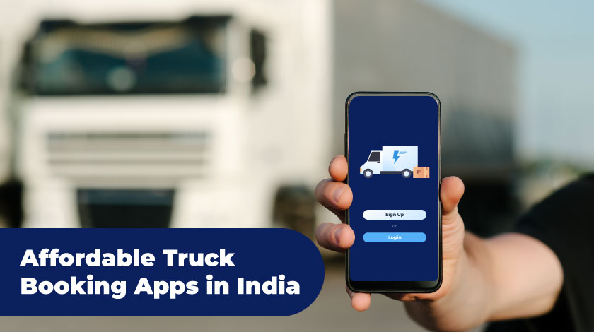 top budget affordable truck booking apps in india