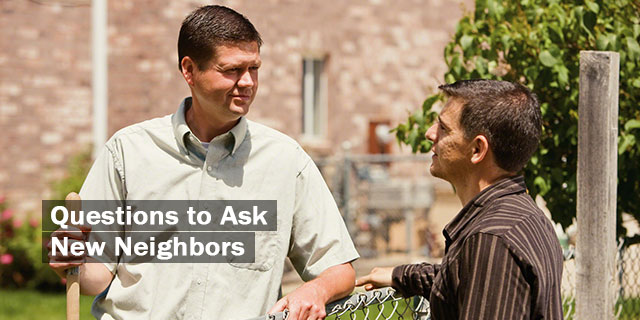 Questions to ask neighbor when moving to new home